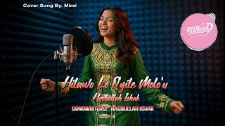 Download lagu Hasbullah Ishak - HILAWO LO O'YILE MOLO'U (C0VER MIRAI) mp3