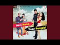 Ghodi Chadgaya Yaar Ydyp Assi Haan Yaar Punjabi