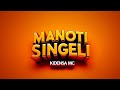 Kidensa Mc Manoti Singeli Official Music Audio