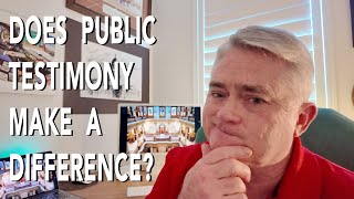 Does Public Testimony Make a Difference?