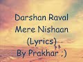 Jhuki Teri Palko Mein Lyrics Darshan Raval Music Fever