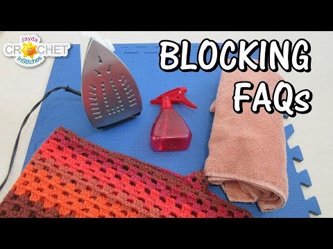 How To Block Your Crochet & Knitting - Cotton, Wool, Acrylic etc. (All About Blocking - Part 2)