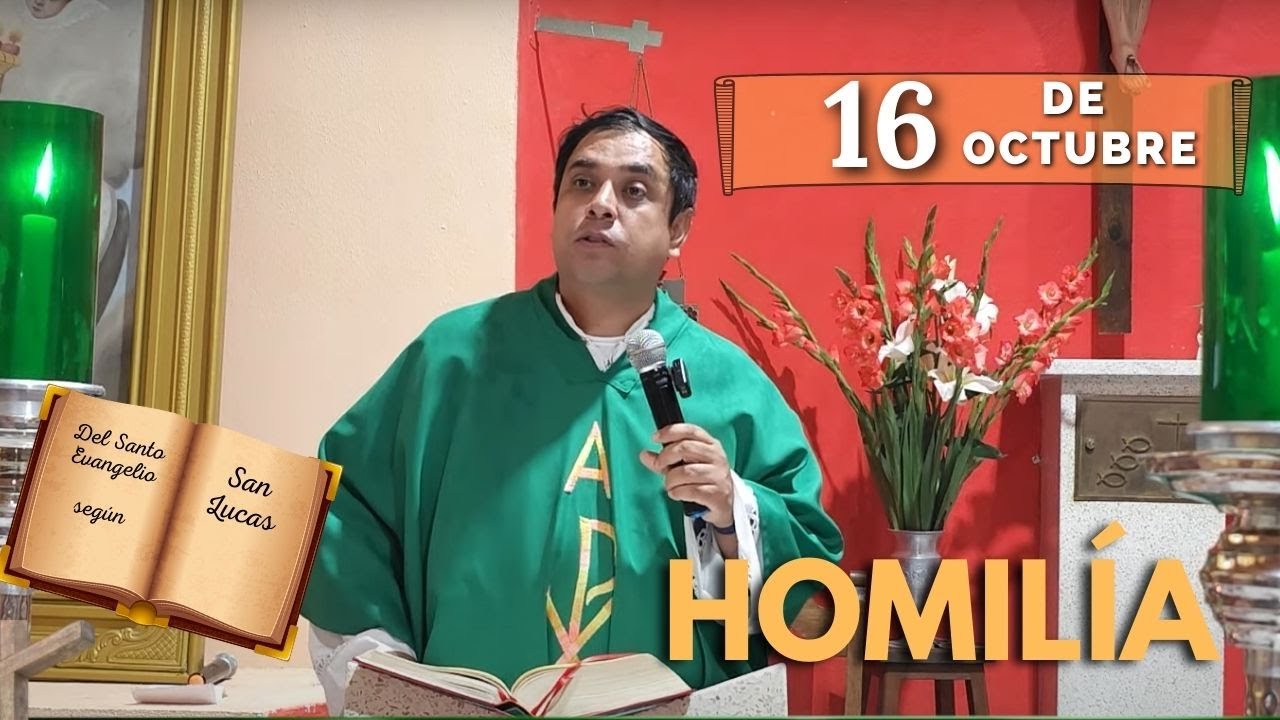 EVANGELIO DE HOY miércoles 16 de octubre del 2024 - Padre Arturo Cornejo