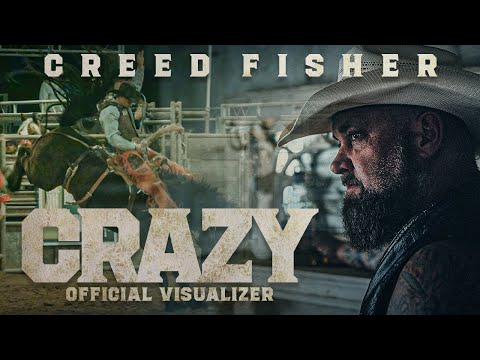 Crazy - Creed Fisher