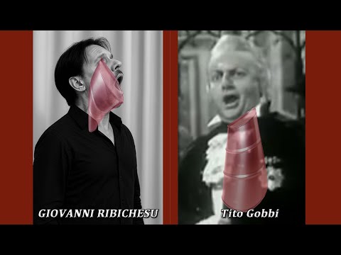 GIOVANNI RIBICHESU VS Tito Gobbi