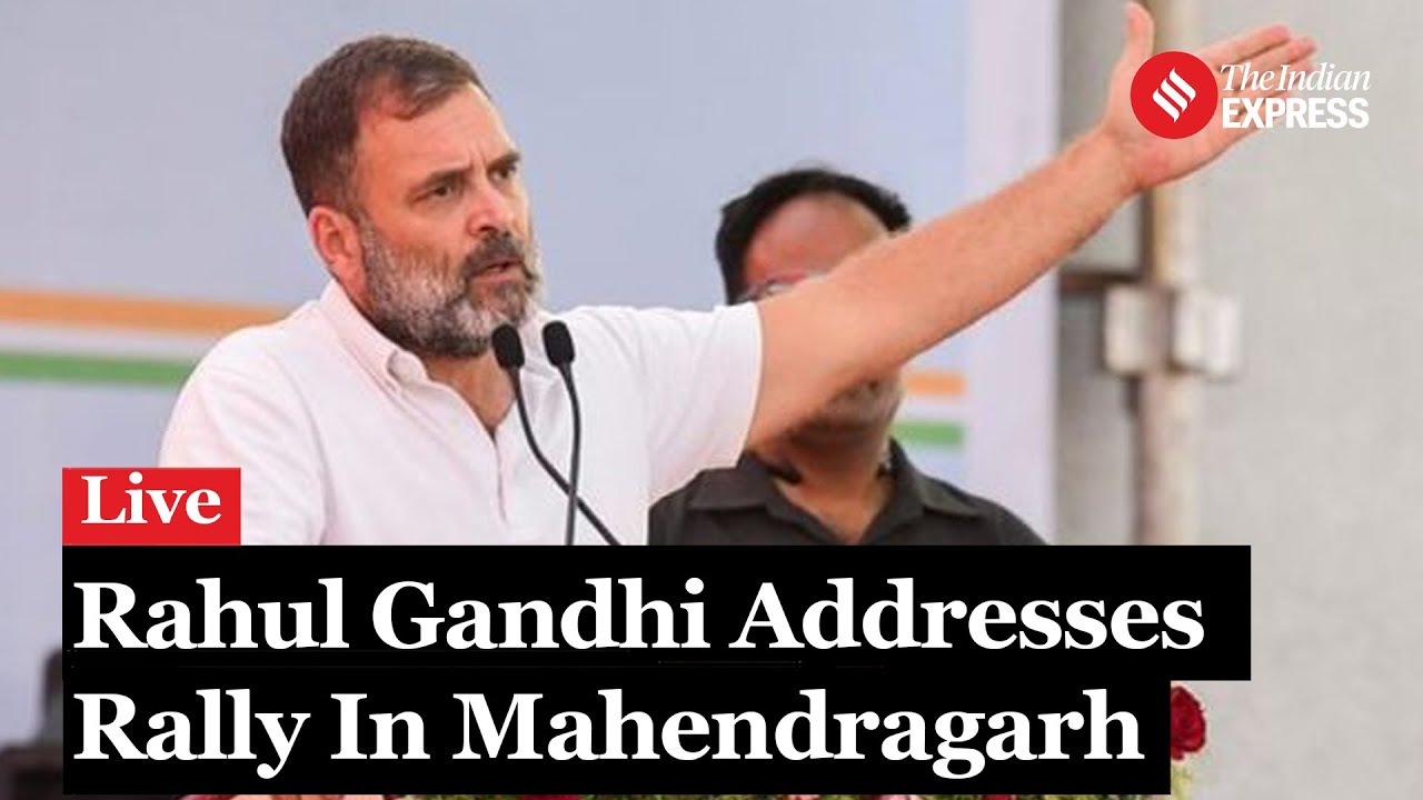 LIVE: Congress Leader Rahul Gandhi Addresses Public Rally In Mahendragarh, Haryana