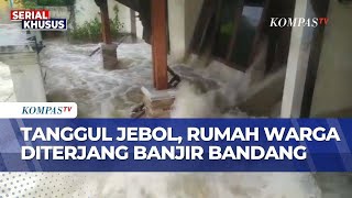 Download lagu Tanggul Kali Angke Jebol, Rumah-Rumah Warga Tangerang Diterjang Banjir Bandang | BERUT mp3