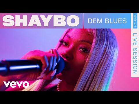 Shaybo - Dem Blues (Live) | VEVO Rounds