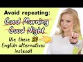 20 Different Ways To Wish Good Morning Good Night Free PDF Quiz