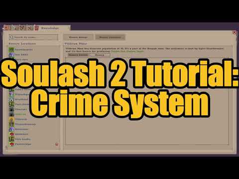 Soulash 2 Tutorial: Crime System