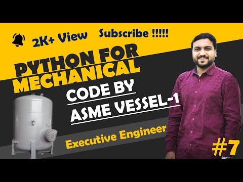 Asme Pressure Vessel Design By Python Python For Mechanical Engineer Python Basic Tutorial