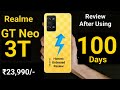 Realme GT Neo 3T Review After Using 100days Of Long Term Usage Realmegtneo3t