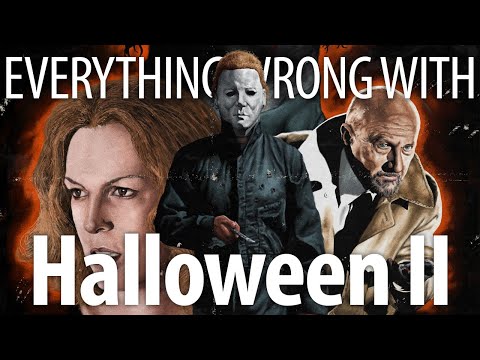 Everything Wrong With Halloween II In 19 Minutes Or Less
