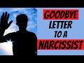 A Goodbye Letter To The Narcissist