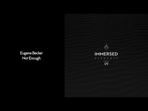 Eugene Becker - Not Enough