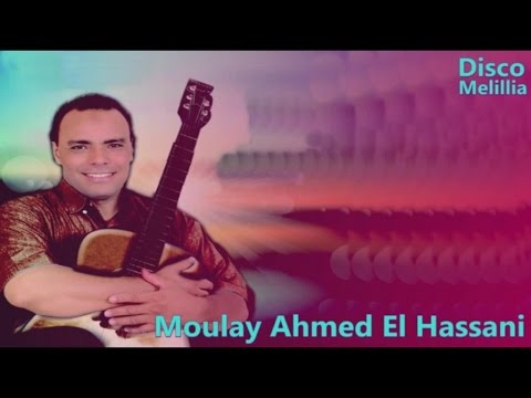Moulay Ahmed El Hassani - Hjart Bladi Mimti Samhi Lia - Official Video