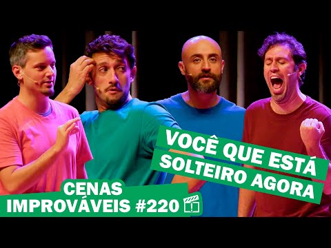 CENAS IMPROVÁVEIS #220