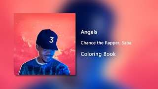 Angels - Chance the Rapper &amp; Saba (Clean)