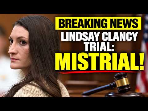 LIVE Lindsay Clancy Trial: Verdict Watch Day 7