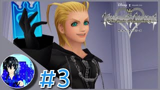 【KH Re:COM】kiraさんの「KINGDOM HEARTS Re:Chain of Memories(キングダムハーツ Re:チェイン オブ メモリーズ)」#３
