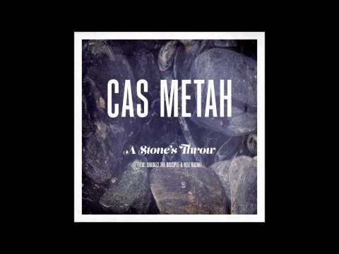 Cas Metah - A Stones Throw (Feat. Shabazz The Disciple & Hell Razah)