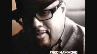 FRED HAMMOND ~ FACE IT ALL