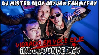 Download lagu DJ Mister Aloy X Jayjaxx X Fahmyfay Vidrado Em Você ERJË Indobunce Mix #indobounce #aloy mp3