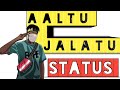 Aaltu Jalaltu Status Aaltup Jalaltu Bol Na Re Faltu Altu Jalaltu Whatsapp Status Video Hindi