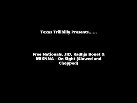 Free Nationals, JID, Kadhja Bonet & MIKNNA - On Sight (Slowed and Chopped)