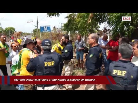 Protesto causa transtorno e fecha acesso de rodovia em Teresina 01 11 2022