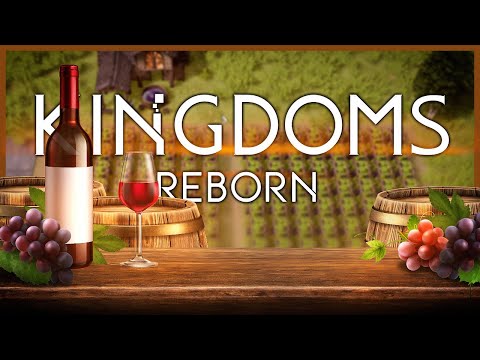 KINGDOMS REBORN 🌳 S1E17: Wein, Vibe & Gestank