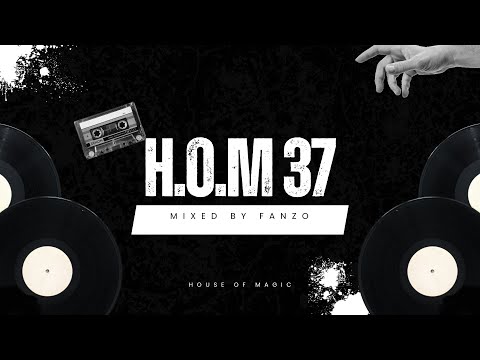 H.O.M 37 (Mixed By Fanzo) 2026 Kick Off
