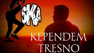 Download lagu KEPENDEM TRESNO || Lirik Version || SKA 86 REGGAE VERSION mp3 Download lagu KEPENDEM TRESNO || Lirik Version || SKA 86 REGGAE VERSION mp3