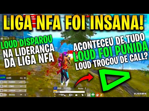 LIGA NFA 1080P 60FPS - LOUD DISPAROU NA LIDERANÇA E AINDA FOI PUNIDA, LOS GRANDES VS LOUD VS PAIN!