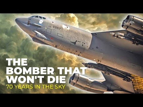 B-52 Stratofortress - The Legendary Bomber That Refuses to Die