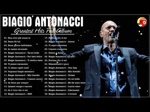 Biagio Antonacci Greatest Hits Collection – The Best Of Biagio Antonacci Full Album