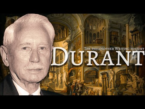 The Life and Philosophy of Will Durant
