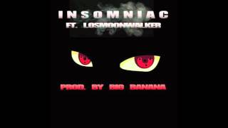 Insomniac - Yung Koconut ft. Los Moonwalker (Prod. by Big Banana)