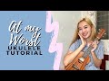 At my worst by Pink Sweats | UKULELE TUTORIAL (Easy Chords)