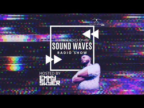 Sound Waves Radio By Emmy Skyer Episode 048