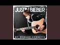 Never Say Never (Acoustic Version)