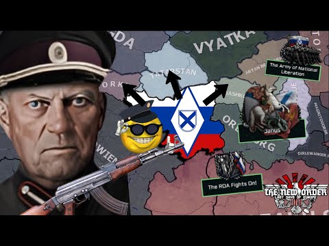 The ROA Liberates Russia! | Hearts of Iron IV | The New Order: Last Days of Europe (Samara)