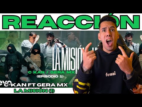 ARGENTINE REACTS // THE MISSION (EP1) - C-KAN FT GERA MX // THIS IS A NETFLIX SERIES!!