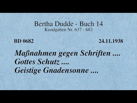 BD 0682 - MASSNAHMEN GEGEN SCHRIFTEN .... GOTTES SCHUTZ .... GEISTIGE GNADENSONNE ....