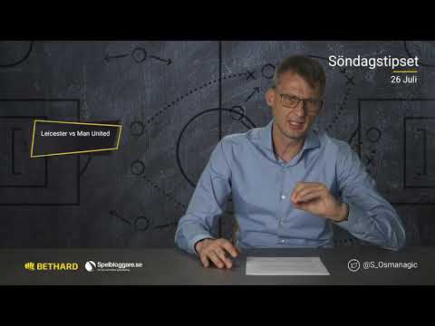 Speltips: Leicester - Manchester United & West Ham - Aston Villa