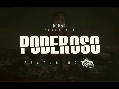 Mc Meza Feat. Arte Elegante - Poderoso (2016)