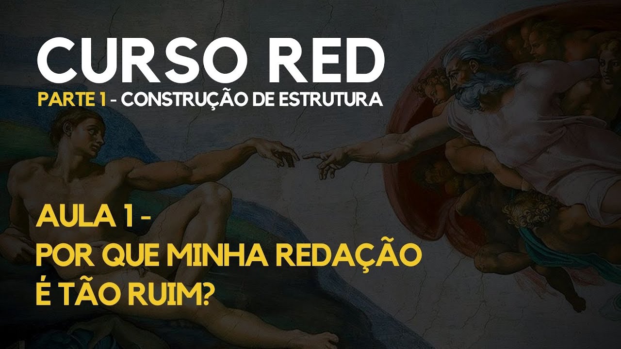 CURSO DE REDAÇÃO RED - AULA 01