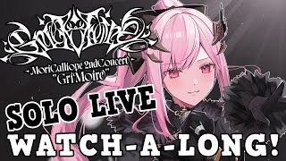 【SOLO LIVE】Watching My 2nd Solo Live with YOU! #CalliMoire