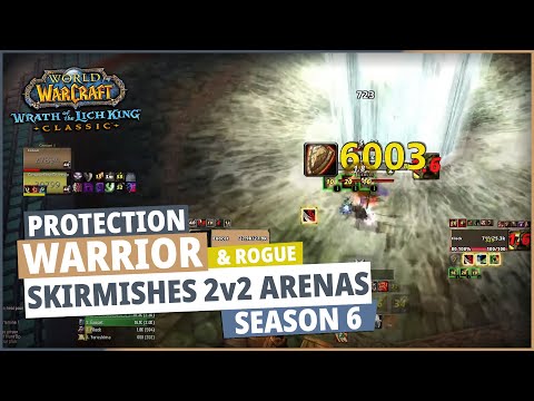 Prot Warrior / Rogue - v2 Arena skirmishes - WoW WOTLK (Aliens Exist @blink182)