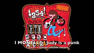 I MONELLI - Judy is a punk